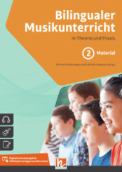 Bilingualer Musikunterricht. Band 2 Material; . - Bd.2