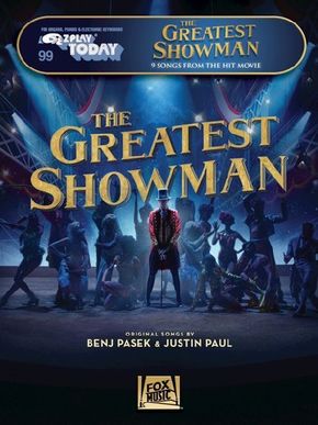 E-Z Play Today Volume 99: The Greatest Showman