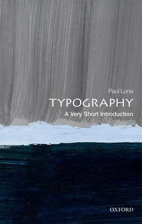 Typography: A Very Short Introduction