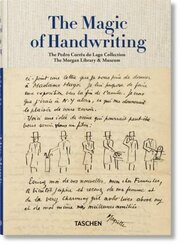 Zauber der Schrift. Sammlung Pedro Corrêa do Lago. The Magic of Handwriting. The Pedro Corrêa do Lago Collection -