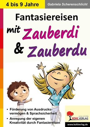 Fantasiereisen mit Zauberdi und Zauberdu