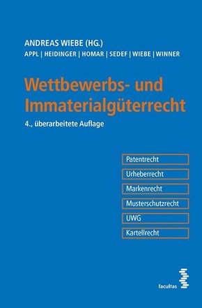 Wettbewerbs- und Immaterialgüterrecht (f. Österreich)