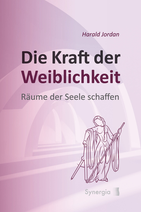 Die Kraft der Weiblichkeit