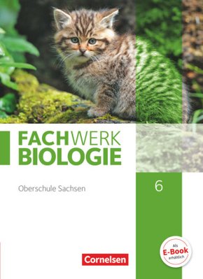 Fachwerk Biologie - Sachsen - 6. Schuljahr