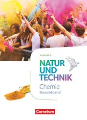 Natur und Technik - Chemie Neubearbeitung - Ausgabe A - Gesamtband