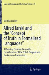 Alfred Tarski and the "Concept of Truth in Formalized Languages"