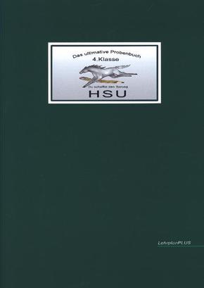 Das ultimative Probenbuch HSU 4. Klasse