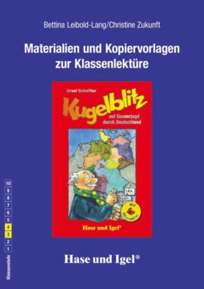 Materialien und Kopiervorlagen zur Klassenlektüre: Kugelblitz auf Gaunerjagd durch Deutschland / Silbenhilfe