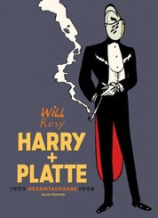 Harry und Platte, Gesamtausgabe 1955 - 1958