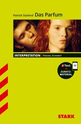 STARK Patrick S&uuml;skind: Das Parfum - Deutsch - Interpretationen, m. 1 Buch, m. 1 Beilage