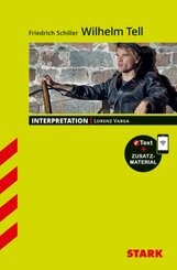 STARK Friedrich Schiller: Wilhelm Tell - Deutsch - Interpretationen, m. 1 Buch, m. 1 Beilage