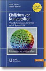 Einfärben von Kunststoffen, m. 1 Buch, m. 1 E-Book