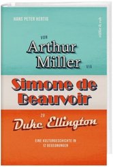 Von Arthur Miller via Simone de Beauvoir zu Duke Ellington