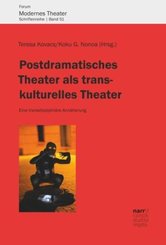 Postdramatisches Theater als transkulturelles Theater. Postdramatic theatre as cultural theatre