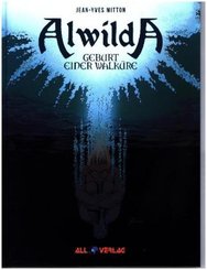 Alwilda - Geburt einer Walküre