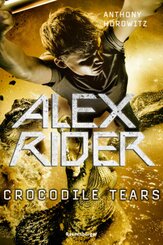Alex Rider, Band 8: Crocodile Tears (Geheimagenten-Bestseller aus England ab 12 Jahre)