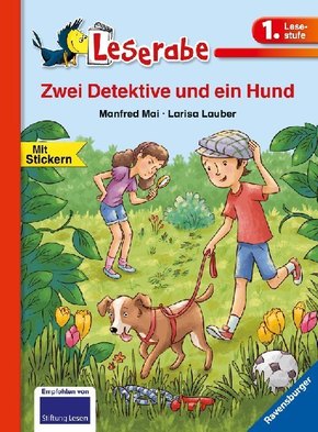 Zwei Detektive und ein Hund - Leserabe 1. Klasse - Erstlesebuch für Kinder ab 6 Jahren