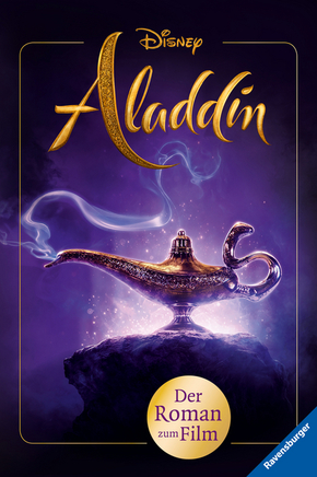 Disney Aladdin: Der Roman zum Film; .