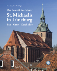 Das Benediktinerkloster St. Michaelis in Lüneburg