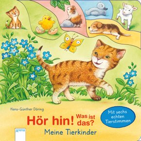 Hör hin! Was ist das? Meine Tierkinder, m. Soundeffekten