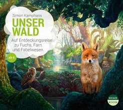 Unser Wald, 1 Audio-CD