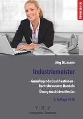 Industriemeister - Grundlegende Qualifikationen - Rechtsbewusstes Handeln