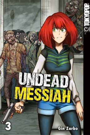 Undead Messiah. Bd.3 - Bd.3