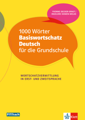 1000 Wörter Basiswortschatz - Deutsch für die Grundschule
