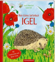 Mein kleines Gartenbuch: Igel