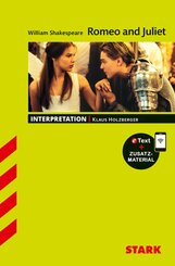 STARK William Shakespeare: Romeo and Juliet - Englisch - Interpretationen, m. 1 Buch, m. 1 Beilage