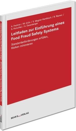 Leitfaden zur Einführung eines Food Fraud Safety Systems