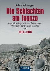 Die Schlachten am Isonzo - Tl.1