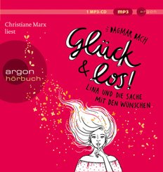 Gl&uuml;ck und los!, 1 Audio-CD, MP3