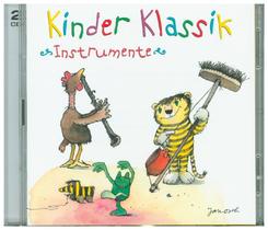 Kinder Klassik - Instrumente, 2 Audio-CD