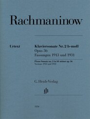 Sergej Rachmaninow - Klaviersonate Nr. 2 b-moll op. 36, Fassungen 1913 und 1931