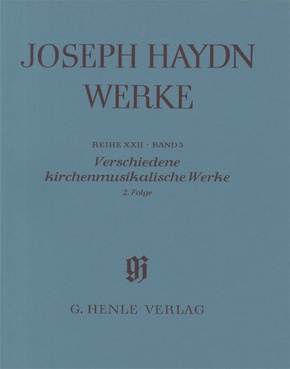 Haydn, Joseph - Verschiedene kirchenmusikalische Werke, 2. Folge. Kontrafakturen und Werke zweifelhafter Echtheit - Folge.2