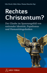 Rechtes Christentum?