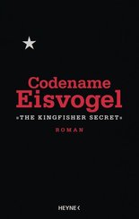 Codename Eisvogel - "The Kingfisher Secret"