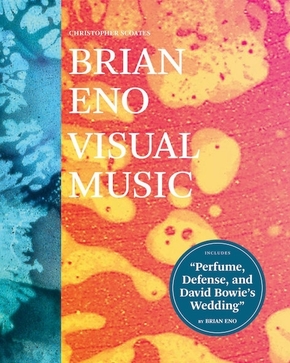 Brian Eno: Visual Music