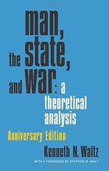 Man, the State, and War - A Theoretical Analysis