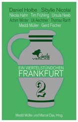 Ein Viertelstündchen Frankfurt - Band 2 - Bd.2