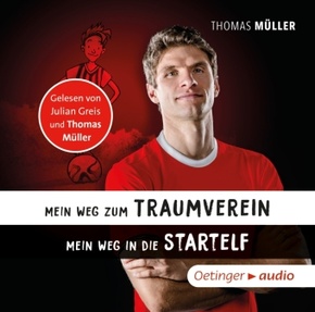 Mein Weg zum Traumverein/Mein Weg in die Startelf, 1 Audio-CD