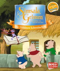 SimsalaGrimm. Die drei kleinen Schweinchen - Maxi Bilderbuch
