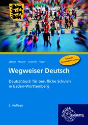 Wegweiser Deutsch, Ausgabe Baden-W&uuml;rtttemberg