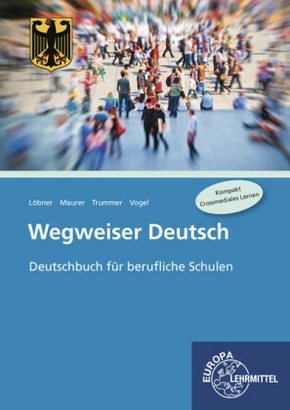 Wegweiser Deutsch, Bundesausgabe