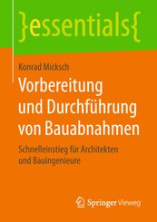 Vorbereitung und Durchf&uuml;hrung von Bauabnahmen