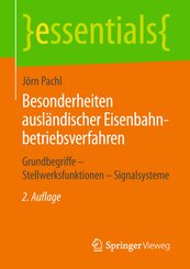 Besonderheiten ausländischer Eisenbahnbetriebsverfahren