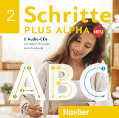 Schritte plus Alpha Neu, 2 Audio-CDs zum Kursbuch - Bd.2