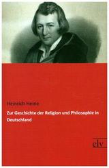 Zur Geschichte der Religion und Philosophie in Deutschland