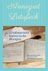 Großmutters historische Rezepte